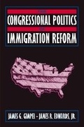 Cover: The Congressional Politics of Immigration Reform - Pearson