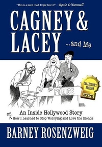 Abbildung von: Cagney & Lacey ... and Me - iUniverse