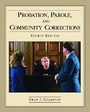 Cover: Probation, Parole, and Community Corrections - Pearson