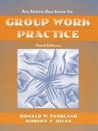 Enlarge image Cover: Introduction to Group Work Practice, w/free Guide to the Internet for Social Work, 9 Valuepack - Pearson