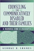 Cover: Counseling the Communicatively Disabled and Their Families - Pearson