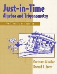 Abbildung von: Just In Time Algebra and Trigonometry for Students of Calculus - Pearson