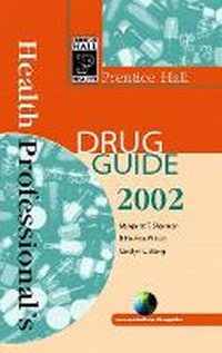 Enlarge image Cover: Prentice Hall Health Professional's Drug Guide 2002 - Pearson