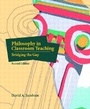 Cover: Philosophy in Classroom Teaching - Pearson