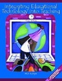 Cover: Integrating Educational Technology into Teaching - Pearson