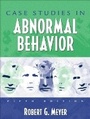 Cover: Case Studies in Abnormal Behavior - Pearson