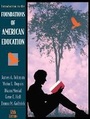 Cover: Introduction to the Foundations of American Education - Pearson