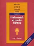 Cover: Fundamentals of Interior Lighting, Vol. I - Pearson