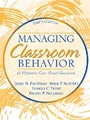 Cover: Managing Classroom Behavior - Pearson