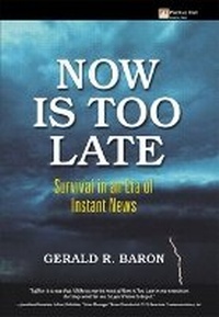 Enlarge image Cover: Now Is Too Late - Financial TImes Prentice Hall