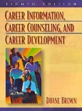 Cover: Career Information, Career Counseling, and Career Development - Pearson