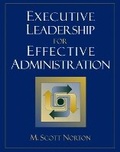 Cover: Executive Leadership for Effective Administration - Pearson