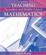 Cover: Teaching Secondary and Middle School Mathematics - Pearson