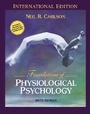 Cover: Foundations of Physiological Psychology (with Neuroscience Animations and Student Study Guide CD-ROM) - Pearson
