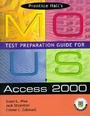 Cover: Prentice Hall MOUS Test Preparation Guide for Access 2000 and CD Package - Prentice Hall