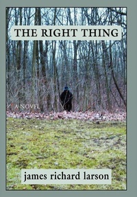 Enlarge image Cover: The Right Thing - iUniverse