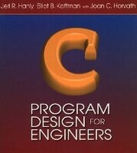 Enlarge image Cover: C Program Design for Engineers - Pearson