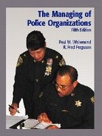 Abbildung von: The Managing of Police Organizations - Pearson
