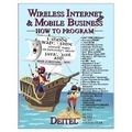 Cover: Wireless Internet & Mobile Business How to Program - Pearson