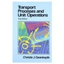 Cover: Transport Processes and Unit Operations - Prentice Hall