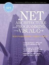 Enlarge image Cover: .NET Architecture and Programming Using Visual C++ - Prentice Hall