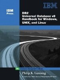 Abbildung von: DB2 (R) Universal Database V8 Handbook for Windows, UNIX, and Linux - IBM Press