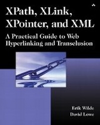 Enlarge image Cover: XPath, XLink, XPointer, and XML - Addison Wesley