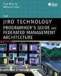 Cover: The Jiro (TM) Technology Programmer's Guide and Federated Management Architecture - Addison Wesley