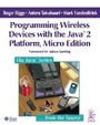 Cover: Programming Wireless Devices with the Java (TM) 2 Platform, Micro Edition - Addison Wesley