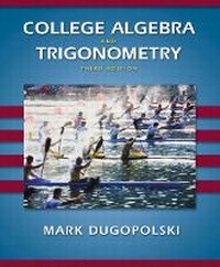 Abbildung von: College Algebra and Trigonometry - Pearson