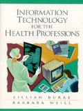 Cover: Information Technology for the Health Professions - Pearson
