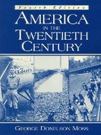 Enlarge image Cover: America in the Twentieth Century - Pearson