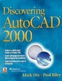 Cover: Discovering AutoCAD (R) 2000 - Peachpit Press Publications