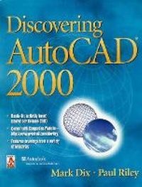 Enlarge image Cover: Discovering AutoCAD (R) 2000 - Peachpit Press Publications