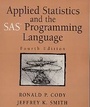 Cover: Applied Statistics and the SAS Programming Language - Pearson