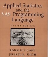 Enlarge image Cover: Applied Statistics and the SAS Programming Language - Pearson