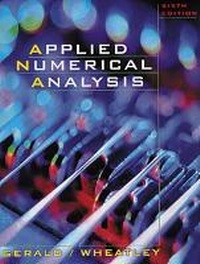 Enlarge image Cover: Applied Numerical Analysis - Pearson