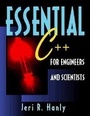 Cover: Essential C++ for Engineers and Scientists - Pearson
