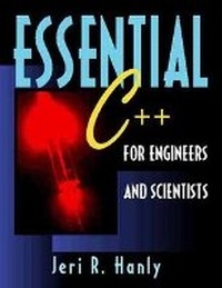 Enlarge image Cover: Essential C++ for Engineers and Scientists - Pearson
