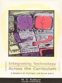Enlarge image Cover: Integrating Technology Across the Curriculum - Pearson