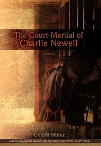 Abbildung von: The Court-Martial of Charlie Newell - iUniverse