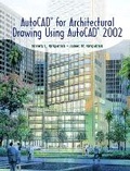 Cover: AutoCAD (R) for Architectural Drawing Using AutoCAD (R) 2002 - Peachpit Press Publications