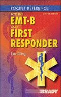 Abbildung von: Pocket Reference for the EMT-B and First Responder - Pearson