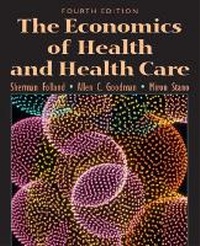 Abbildung von: The Economics of Health and Health Care - Routledge