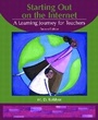 Cover: Starting Out on the Internet - Pearson