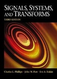 Enlarge image Cover: Signals, Systems, and Transforms - Pearson