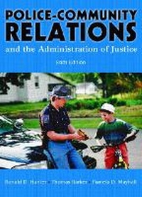 Enlarge image Cover: Police Community Relations and the Administration of Justice - Pearson