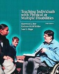 Cover: Teaching Individuals with Physical or Multiple Disabilities - Pearson