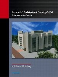 Enlarge image Cover: Autodesk Architectural Desktop 2004 - Peachpit Press Publications
