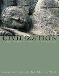 Cover: Civilization Past and Present, Concise Version, Single Volume Edition - Pearson
